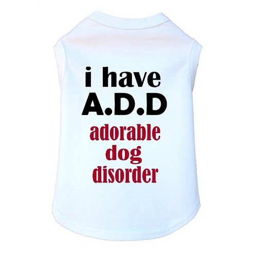 I Have Adorable Dog Disorder Dog Tank