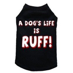 A Dog's Life is Ruff!
