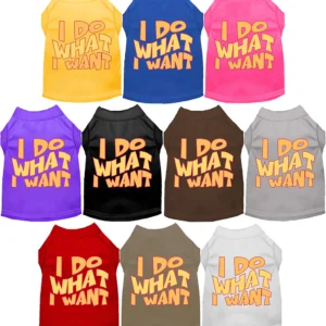 I Do What I Want Pet Shirt